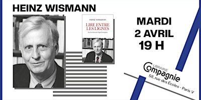 Primaire afbeelding van Histoire : Heinz Wismann à la Librairie Compagnie