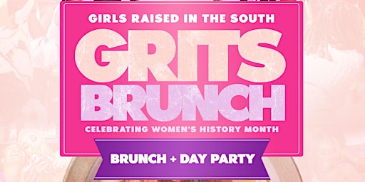 Imagem principal do evento GRITS DC: GIRLS RAISED IN THE SOUTH