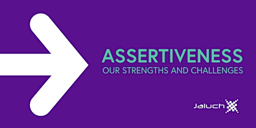 Imagem principal do evento Assertiveness - our strengths and challenges