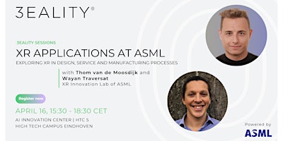 Hauptbild für 3EALITY Sessions: XR Applications at ASML