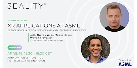 3EALITY Sessions: XR Applications at ASML