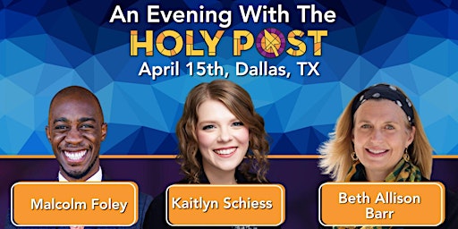 Immagine principale di An Evening With the Holy Post - Dallas 