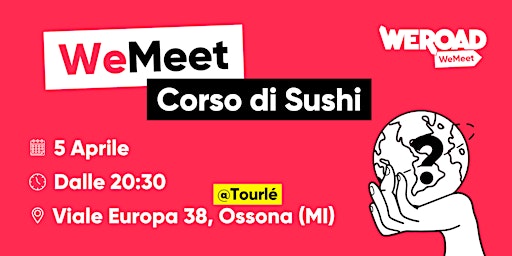Hauptbild für WeMeet | Corso di Sushi