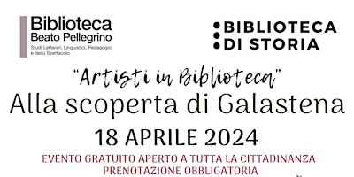 Immagine principale di "Artisti in biblioteca" Alla scoperta di Galastena 