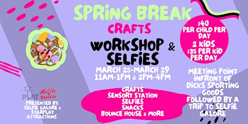 Immagine principale di Spring Break Crafts & Selfies Workshop 