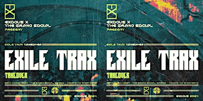 Primaire afbeelding van Exodus x The Grand Social pres. EXILE TRAX TAKEOVER!