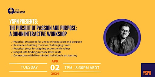 Hauptbild für YSPN Presents: The Pursuit Of Passion and Purpose