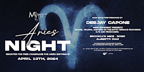 Saturday Night at Myth Nightclub - Aries Edition | 4.13.24