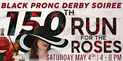 Primaire afbeelding van 150th Run for the Roses Kentucky Derby Soiree