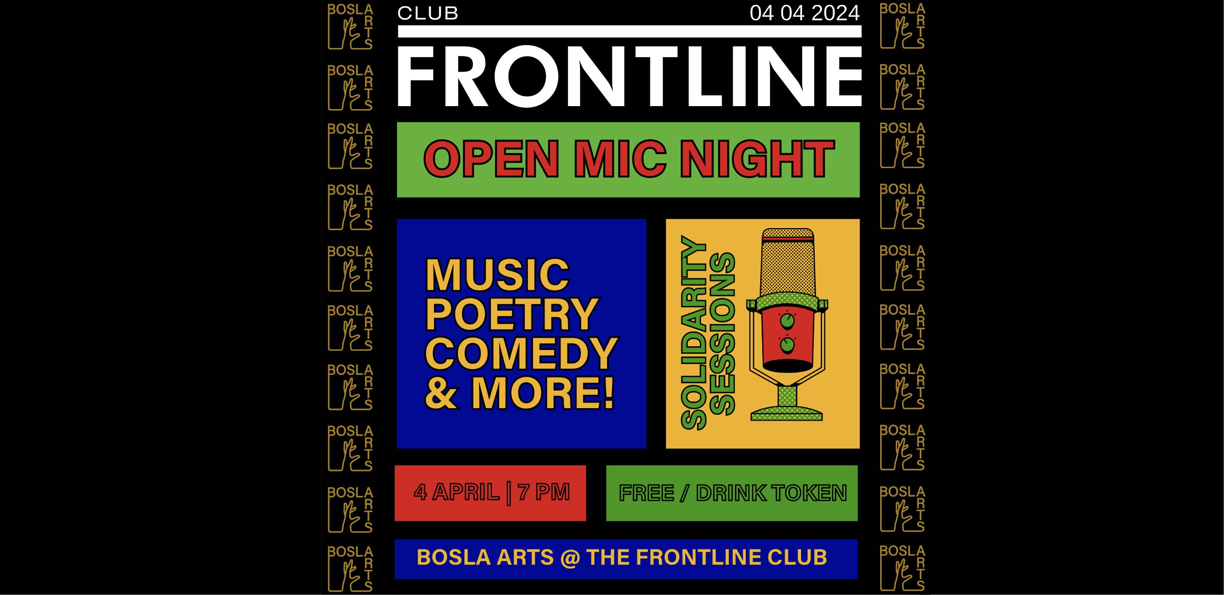 Bosla Arts: Open Mic Night