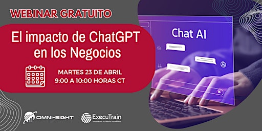 Immagine principale di Webinar Gratuito: El impacto de ChatGPT en los Negocios 