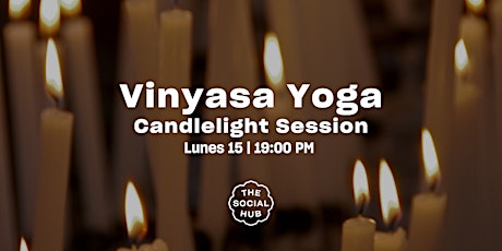 Vinyasa Yoga I CandleLight Session