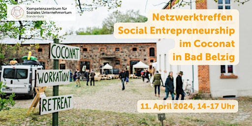 Image principale de Netzwerktreffen Soziales Unternehmertum im Coconat in Bad Belzig