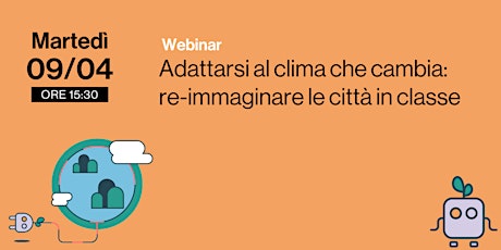 Primaire afbeelding van Adattarsi al clima che cambia: re-immaginare le città in classe