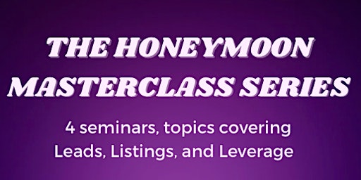 The Honeymoon Masterclass Series primary image