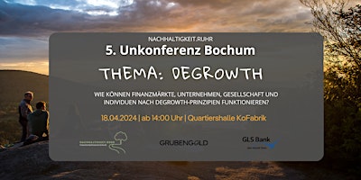 Imagen principal de 5. Unkonferenz "Degrowth"