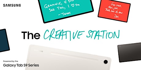 THE CREATIVE STATION Powered by the Galaxy Tab S9 Series