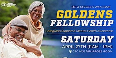 Imagem principal do evento Golden's Cargivers Support & Mental Health Awareness and Fellowship