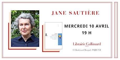 Littérature : Jane Sautière à la Librairie Gallimard