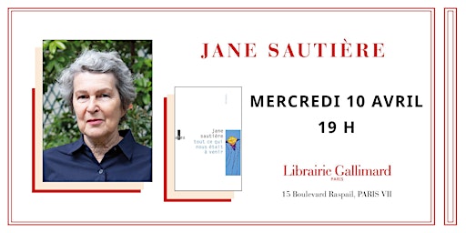 Imagen principal de Littérature : Jane Sautière à la Librairie Gallimard