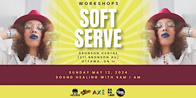 Immagine principale di Soft Serve: Sound Healing with Sam I Am 