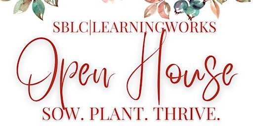 Imagen principal de SBLC|LearningWorks Spring Open House