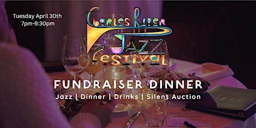 Imagen principal de Charles River Jazz Festival Fundraiser 2024