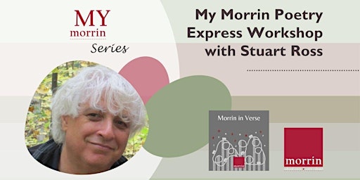 Primaire afbeelding van My Morrin Poetry Express Workshop with Stuart Ross