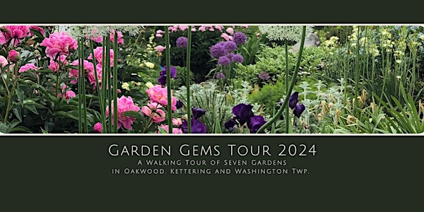 The Garden Club of Dayton   2024 Garden Gems Tour