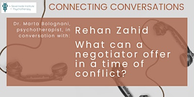Hauptbild für Connecting Conversations, with humanitarian negotiator, Rehan Zahid