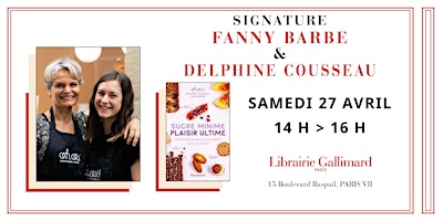 Immagine principale di Cuisine : Fanny Barbe & Delphine Cousseau à la librairie Gallimard 