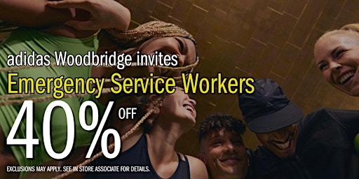 Imagem principal do evento Calling ALL Emergency Service Workers! 40% off adidas Corporate Store