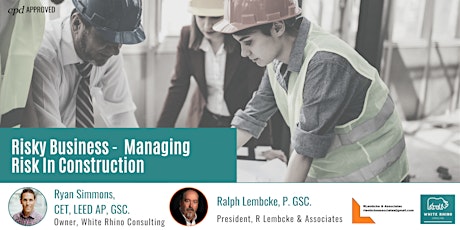 Risky Business - Managing Risk in Construction