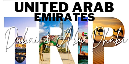 Hauptbild für Travel to Dubai and Abu Dhabi from November 10th - 17th!