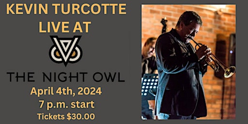 Hauptbild für LIVE MUSIC with Kevin Turcotte hosted by Dorland Music & The Night Owl