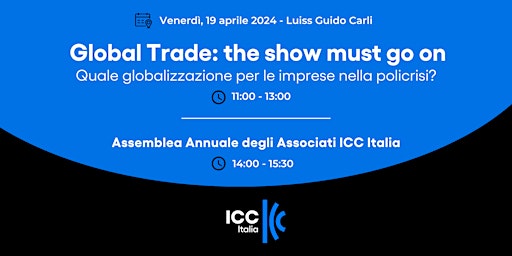 Global Trade: the show must go on | Assemblea Associati ICC Italia primary image