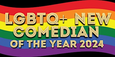 Imagen principal de LGBTQ+ NEW COMEDIAN OF THE YEAR HEAT 7 DUBLIN