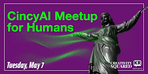 Imagem principal do evento Cincinnati AI for Humans (CincyAI)