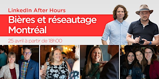 Imagem principal do evento LinkedIn After Hours : Bières et réseautage [Montréal]