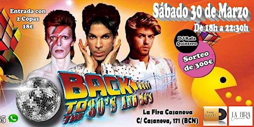 Imagem principal do evento Fiesta Back to 80s and 90s