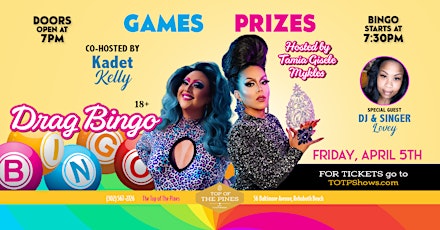 DRAG BINGO at The Top of The Pines!