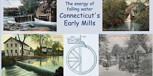 Imagem principal de The Energy of Falling Water, Connecticut's Early Mills