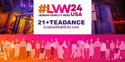 LesbianNightLife 21+ Teadance primary image