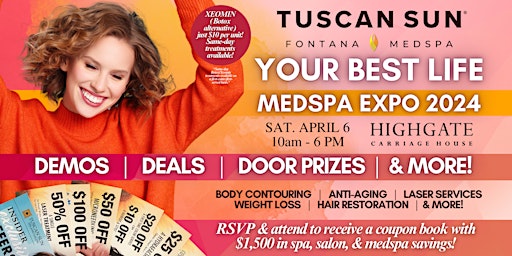 Imagem principal do evento Tuscan Sun Spa & Salon - Your BEST Life Medspa Expo 2024