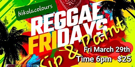 Imagem principal de Reggae Friday  Sip & Paint