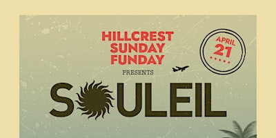 Hauptbild für Souleil Block Party presented by Hillcrest Sunday Funday