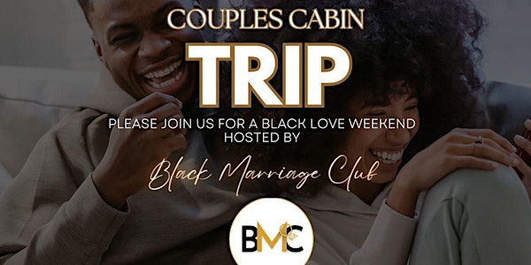 BMC Couples Cabin Trip 2025
