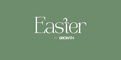 Primaire afbeelding van Easter at Growth Church