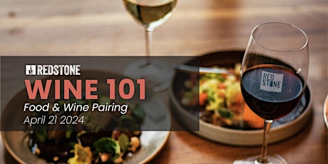 Wine 101 Series at Redstone - Food & Wine Pairing