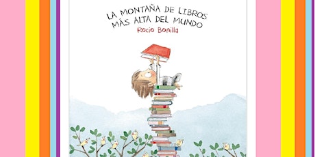 Hauptbild für Cuentacuentos: La montaña de libros más alta del mundo